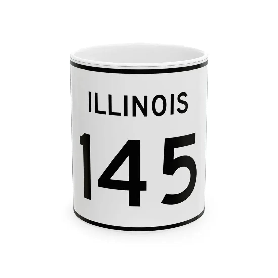 Illinois 145 (Illinois) (Road Sign) White Coffee Mug 11oz - Go Mug Yourself