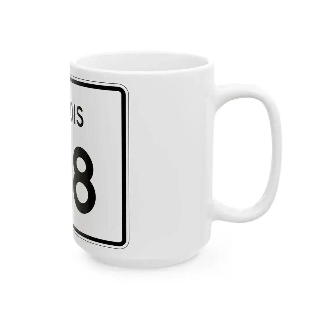 Illinois 148 (Illinois) (Road Sign) White Coffee Mug - Go Mug Yourself