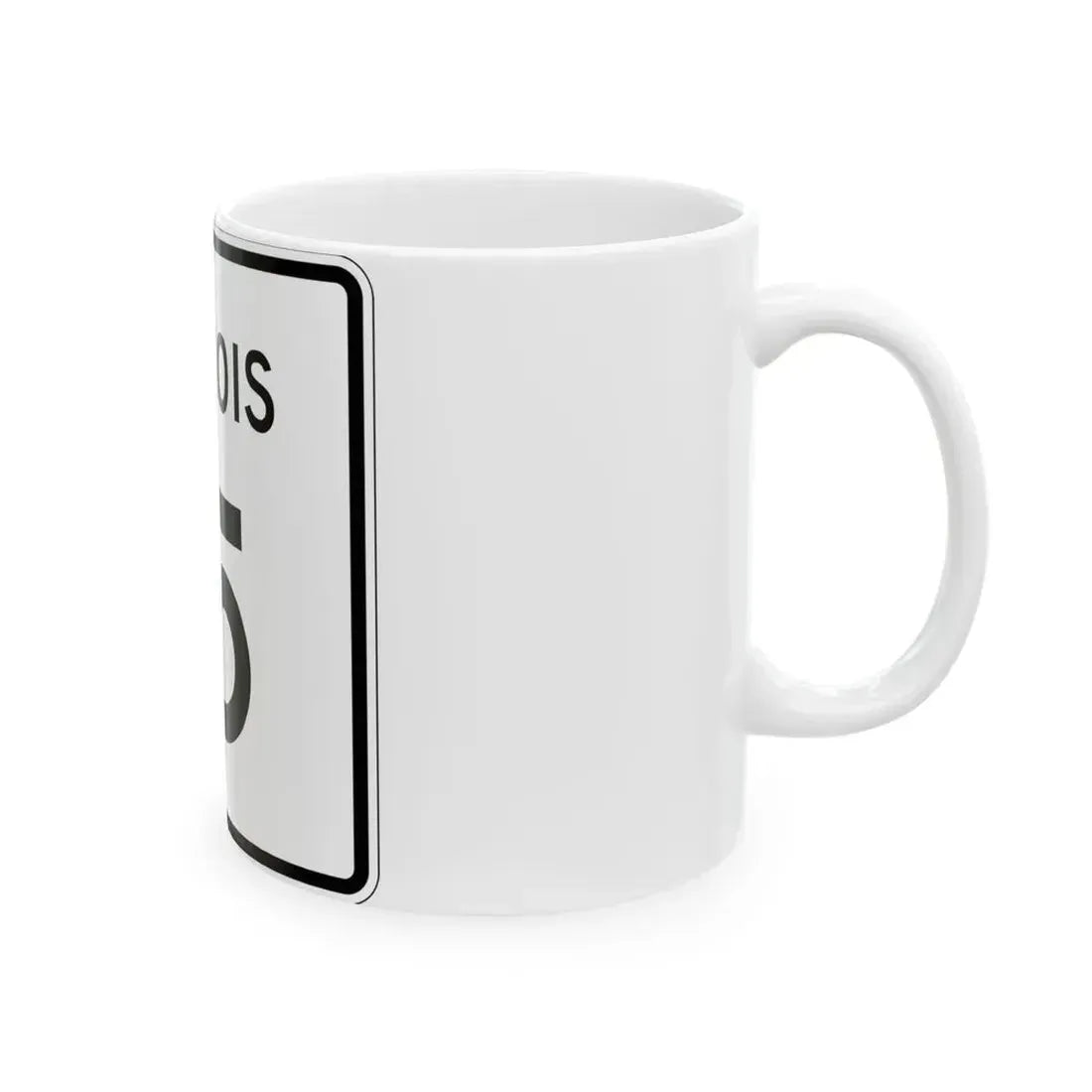 Illinois 15 (Illinois) (Road Sign) White Coffee Mug - Go Mug Yourself