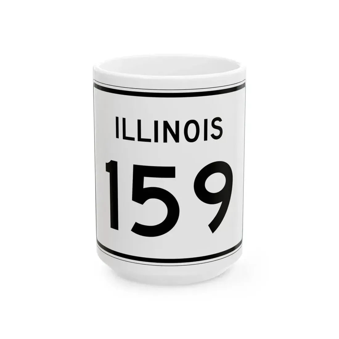 Illinois 159 (Illinois) (Road Sign) White Coffee Mug 15oz - Go Mug Yourself