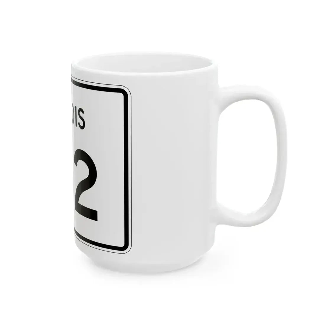 Illinois 162 (Illinois) (Road Sign) White Coffee Mug - Go Mug Yourself