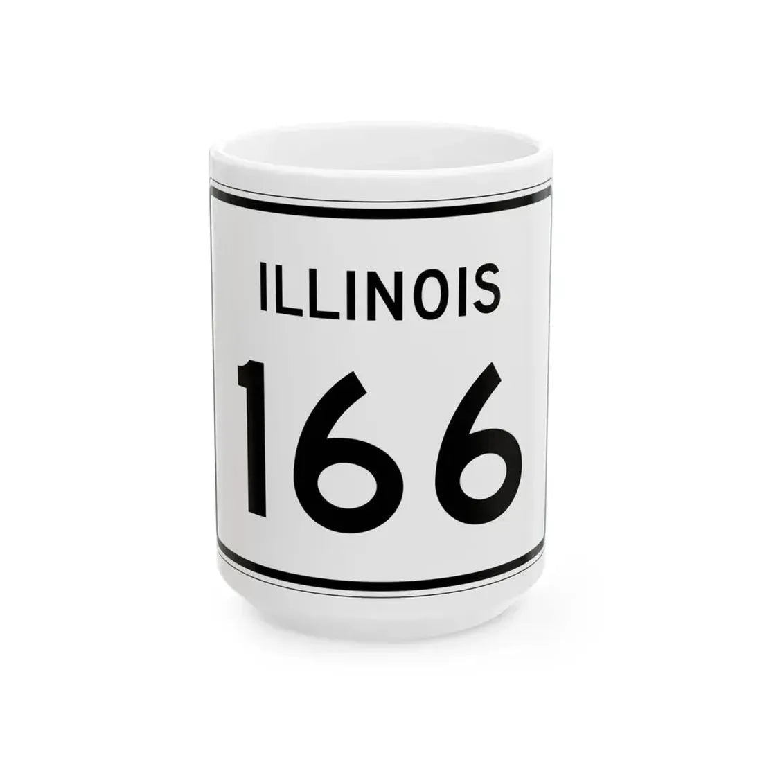 Illinois 166 (Illinois) (Road Sign) White Coffee Mug 15oz - Go Mug Yourself