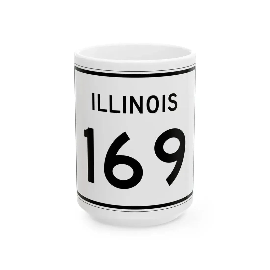 Illinois 169 (Illinois) (Road Sign) White Coffee Mug 15oz - Go Mug Yourself