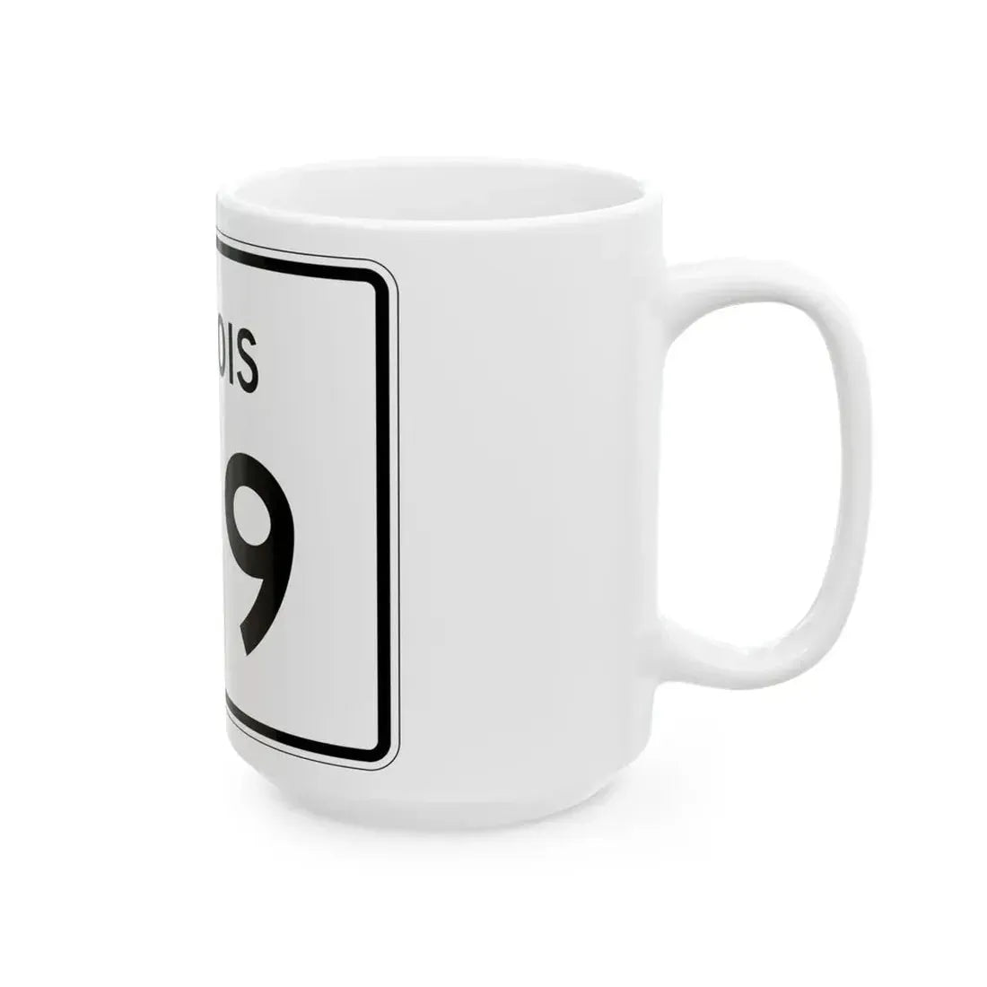 Illinois 169 (Illinois) (Road Sign) White Coffee Mug - Go Mug Yourself