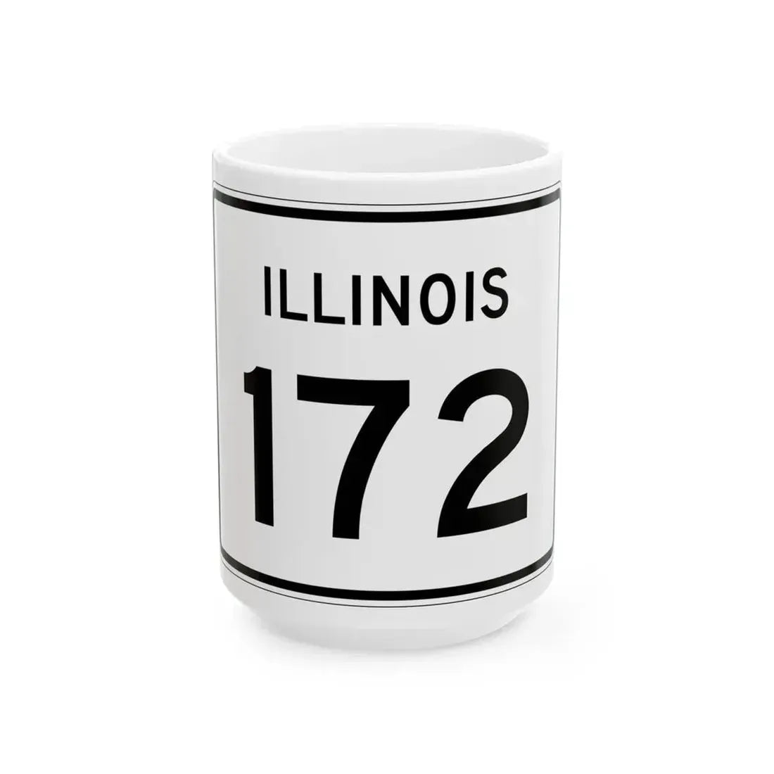 Illinois 172 (Illinois) (Road Sign) White Coffee Mug 15oz - Go Mug Yourself
