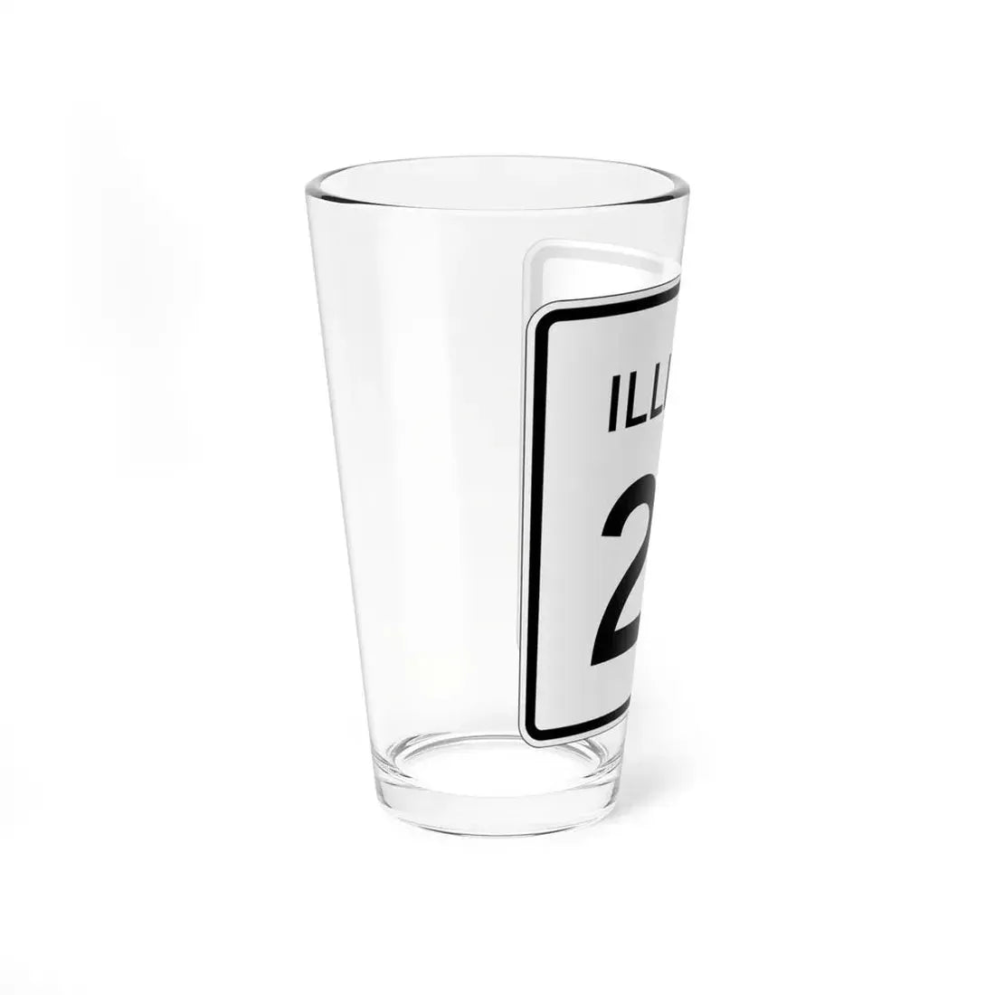 Illinois 23 (Illinois) (Road Sign) Pint Glss 16oz - Go Mug Yourself