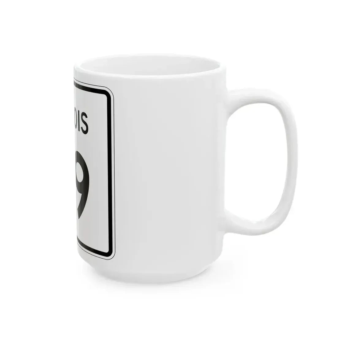 Illinois 39 (Illinois) (Road Sign) White Coffee Mug - Go Mug Yourself