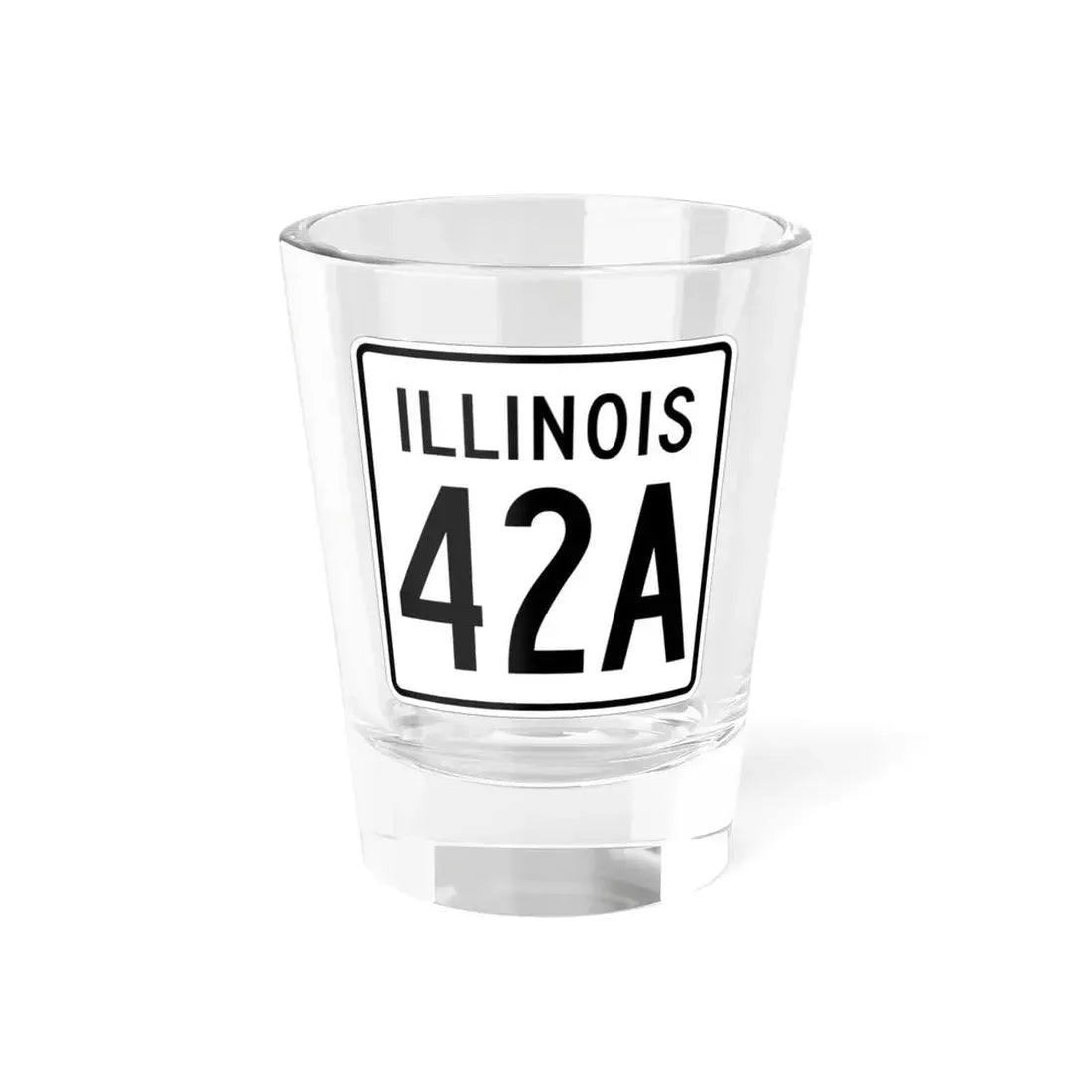 Illinois 42A 1960 (Illinois) (Road Sign) Shot Glass 1.5oz 1.5oz - Go Mug Yourself