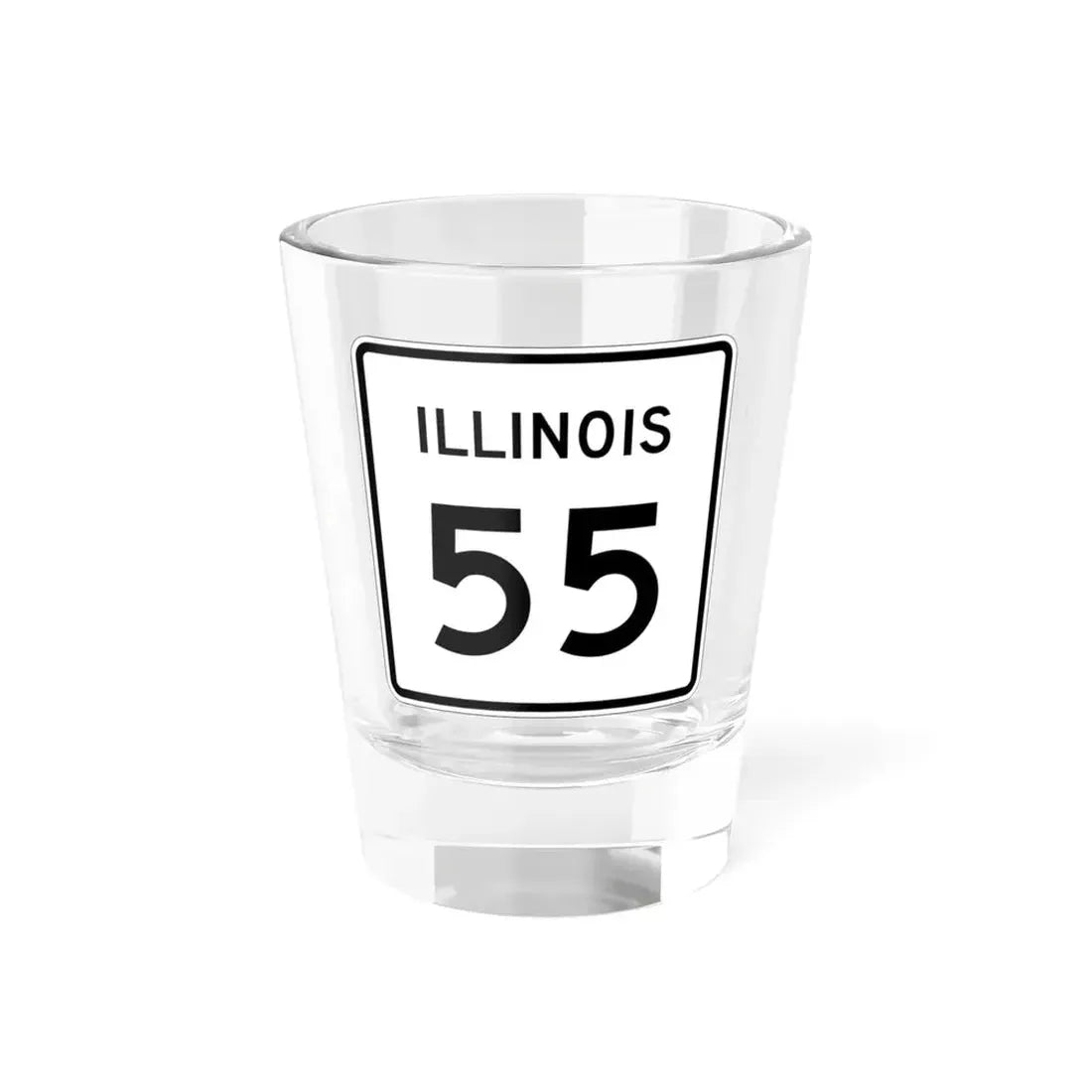Illinois 55 (Illinois) (Road Sign) Shot Glass 1.5oz 1.5oz - Go Mug Yourself
