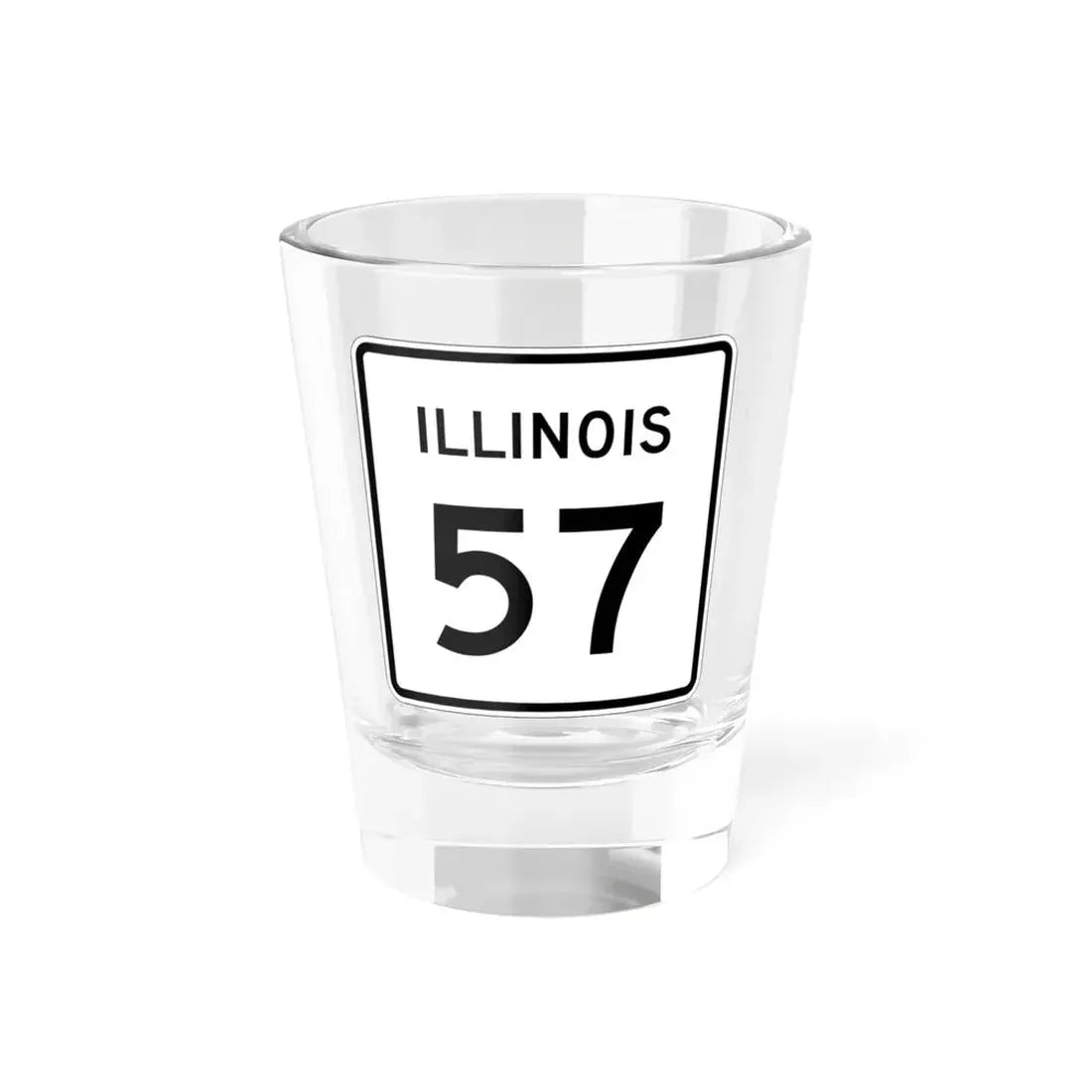 Illinois 57 (Illinois) (Road Sign) Shot Glass 1.5oz 1.5oz - Go Mug Yourself