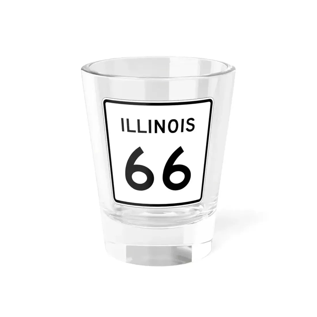 Illinois 66 (Illinois) (Road Sign) Shot Glass 1.5oz 1.5oz - Go Mug Yourself