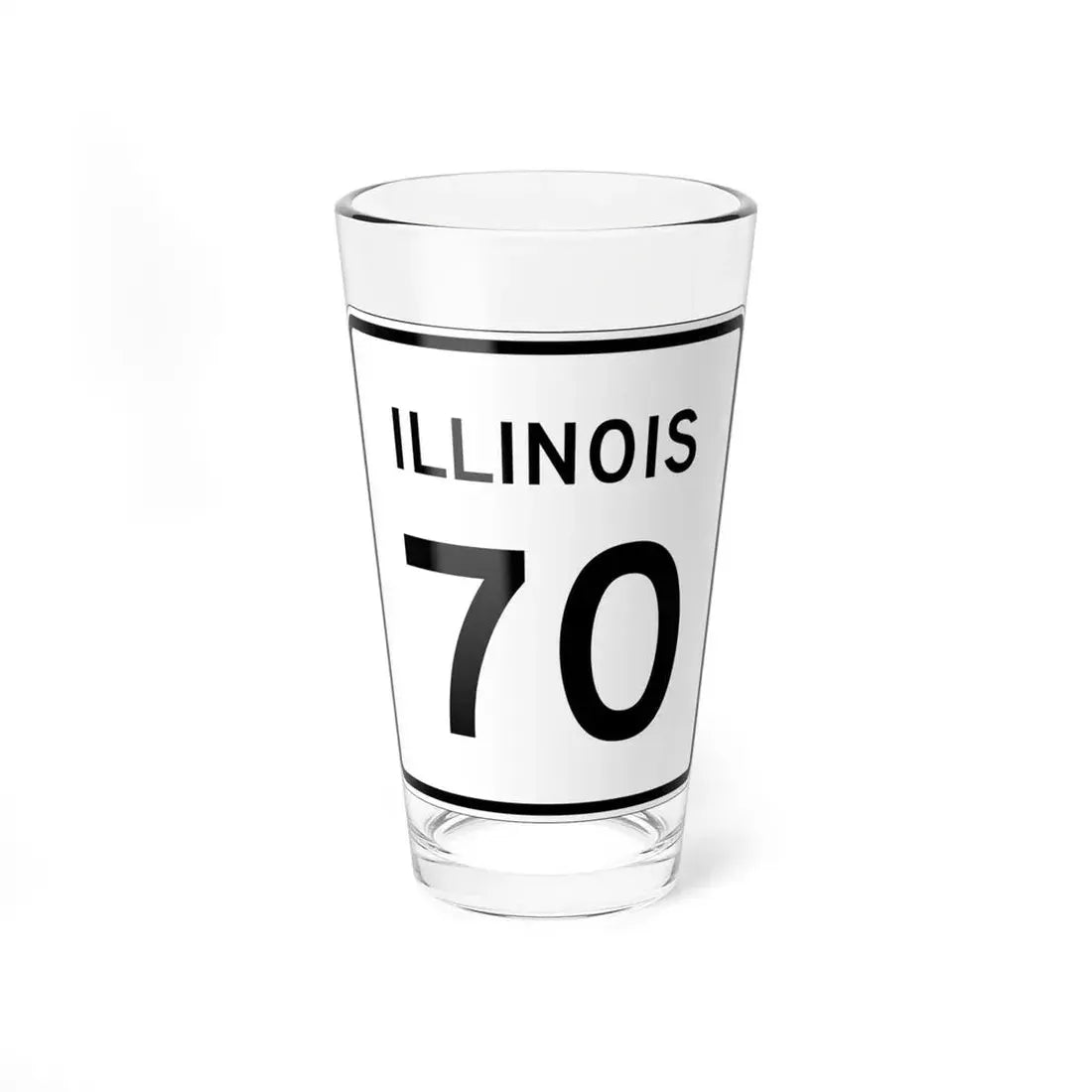 Illinois 70 (Illinois) (Road Sign) Pint Glss 16oz 16oz - Go Mug Yourself