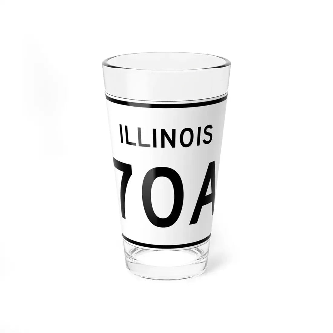 Illinois 70A (Illinois) (Road Sign) Pint Glss 16oz 16oz - Go Mug Yourself