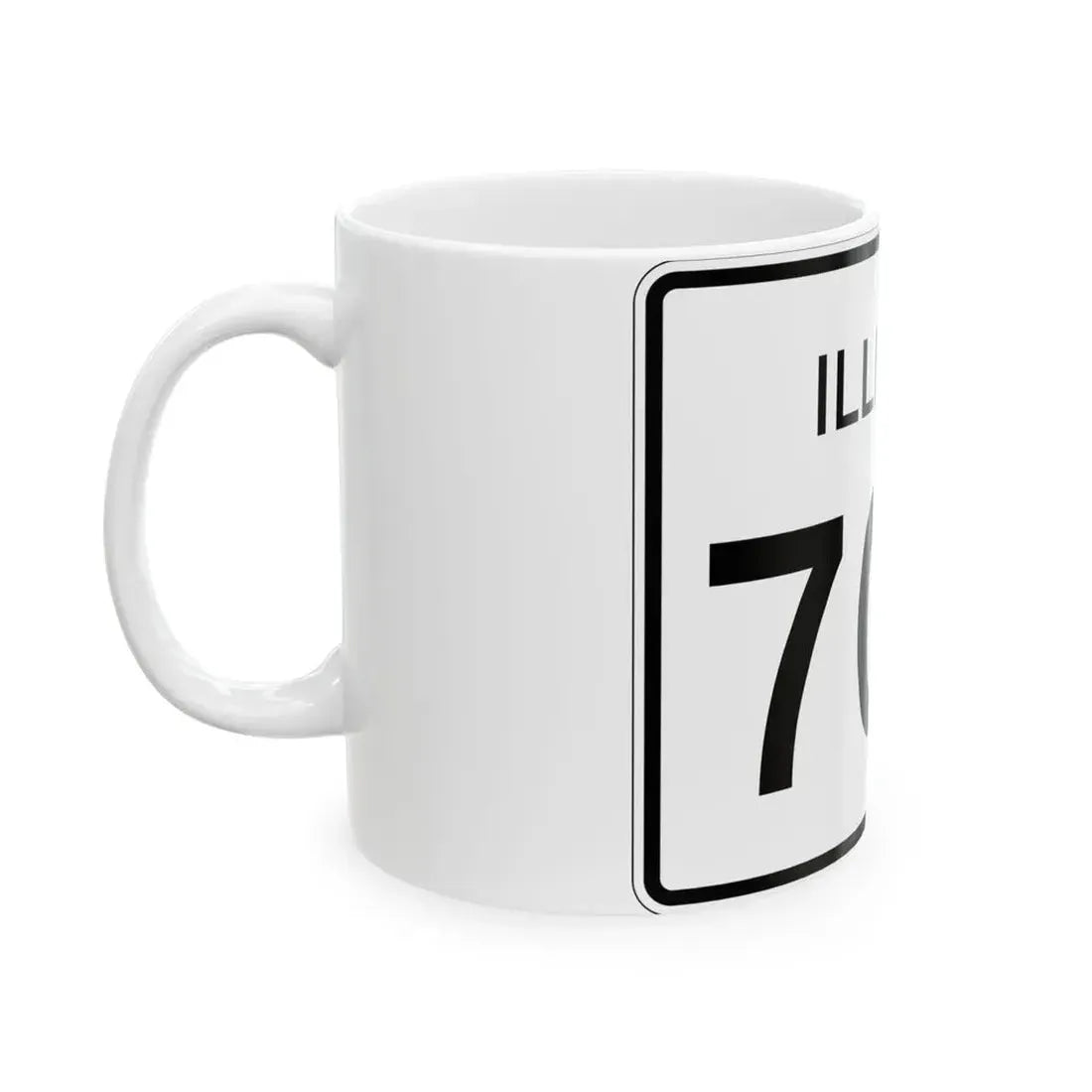 Illinois 70A (Illinois) (Road Sign) White Coffee Mug - Go Mug Yourself