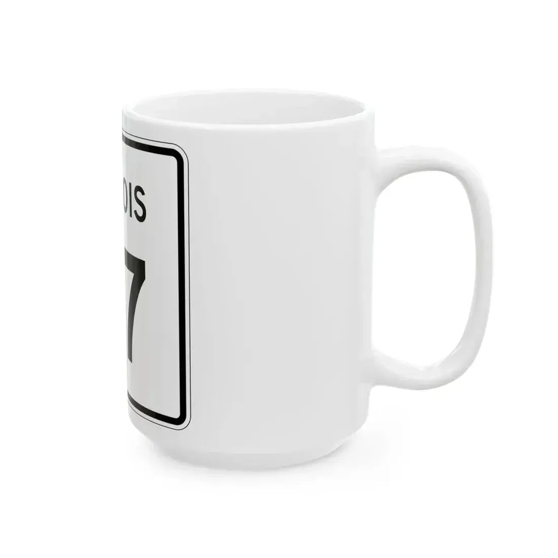 Illinois 77 (Illinois) (Road Sign) White Coffee Mug - Go Mug Yourself