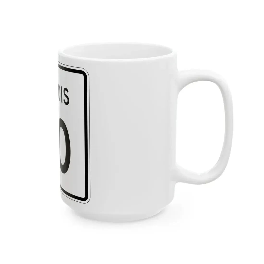 Illinois 80 (Illinois) (Road Sign) White Coffee Mug - Go Mug Yourself
