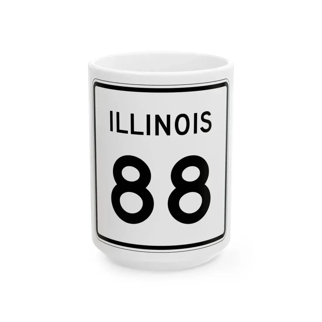 Illinois 88 (Illinois) (Road Sign) White Coffee Mug 15oz - Go Mug Yourself