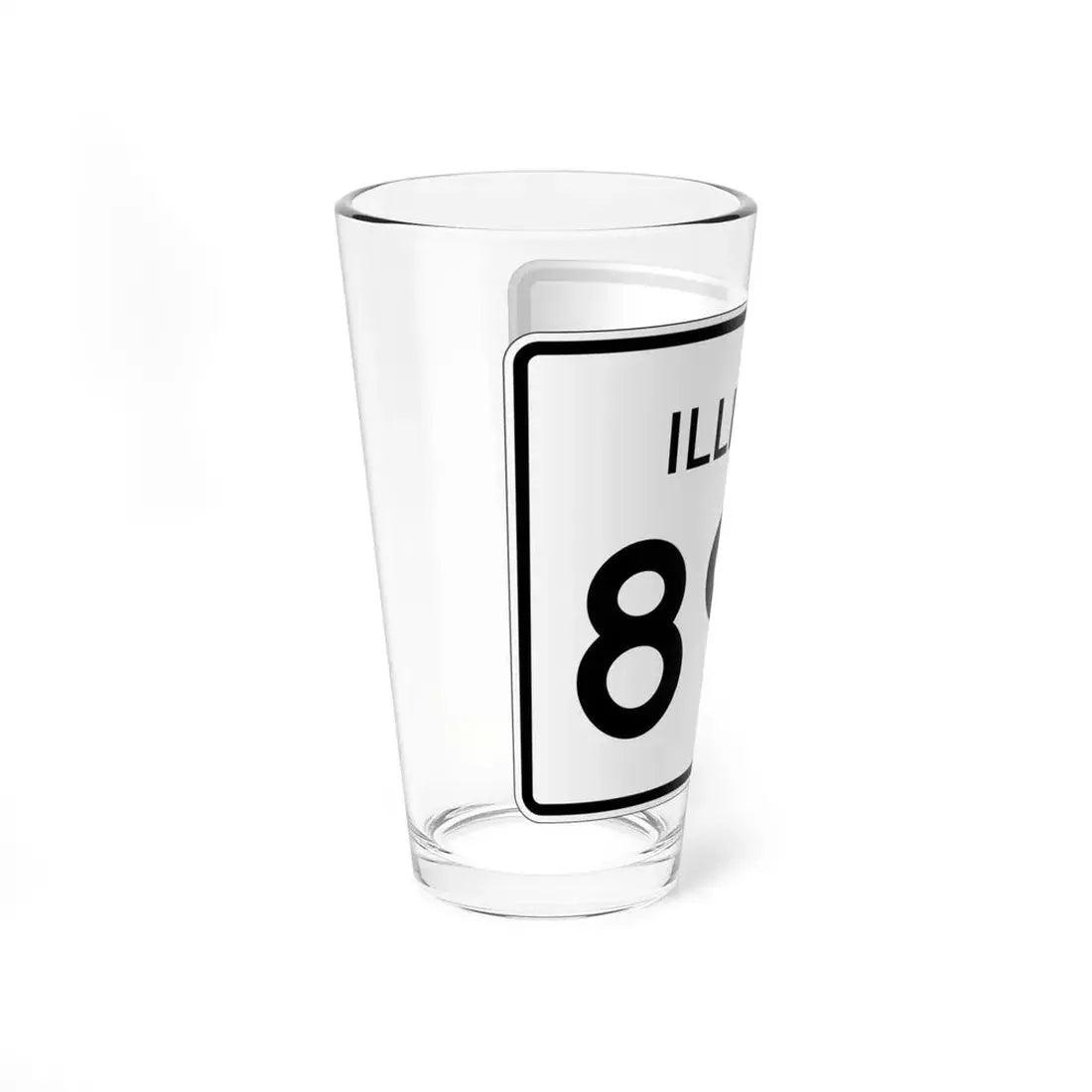 Illinois 89C (Illinois) (Road Sign) Pint Glss 16oz - Go Mug Yourself