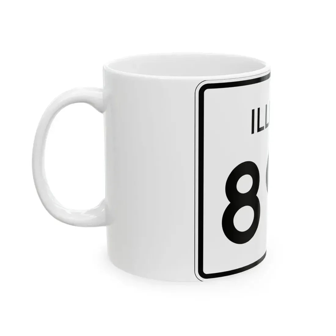 Illinois 89C (Illinois) (Road Sign) White Coffee Mug - Go Mug Yourself