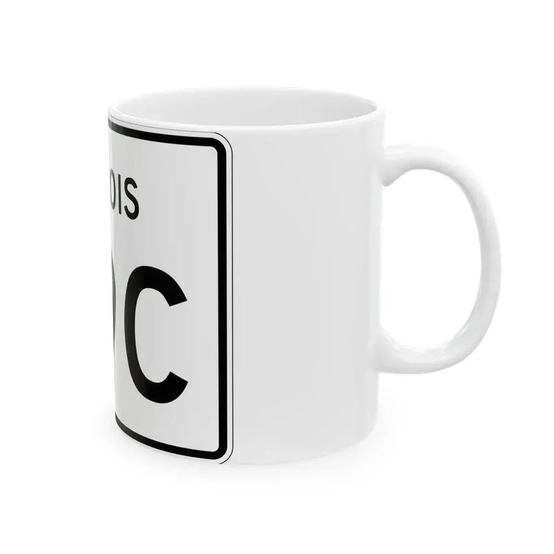 Illinois 89C (Illinois) (Road Sign) White Coffee Mug - Go Mug Yourself