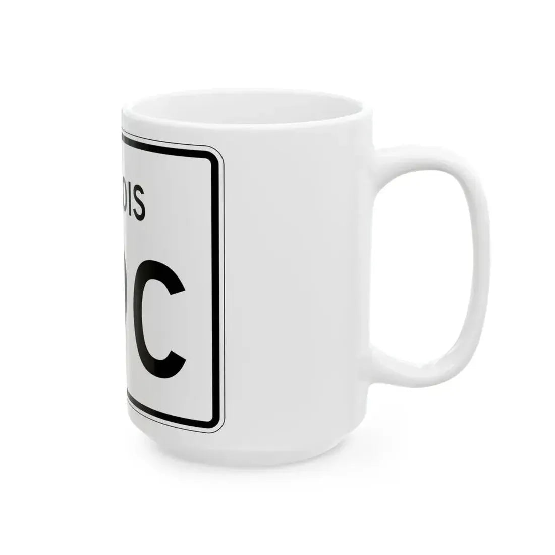 Illinois 89C (Illinois) (Road Sign) White Coffee Mug - Go Mug Yourself