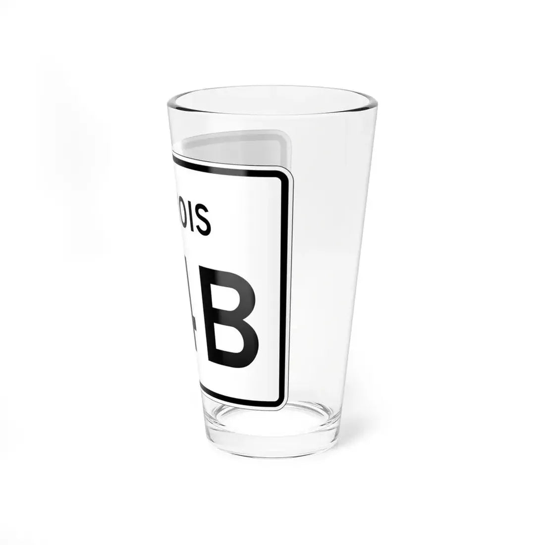 Illinois 94B (Illinois) (Road Sign) Pint Glss 16oz - Go Mug Yourself