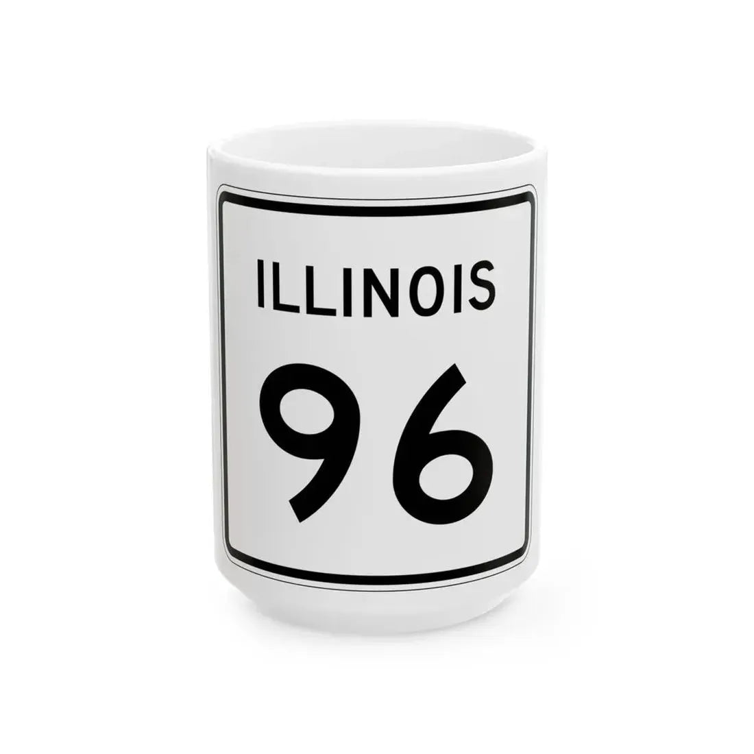 Illinois 96 (Illinois) (Road Sign) White Coffee Mug 15oz - Go Mug Yourself