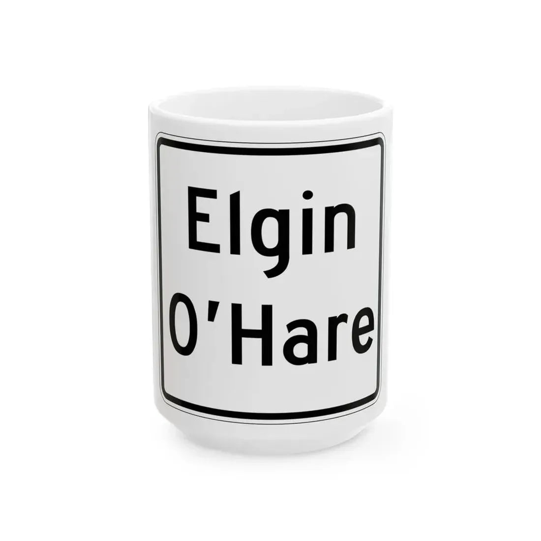 Illinois ElginOHare Expressway (Illinois) (Road Sign) White Coffee Mug 15oz - Go Mug Yourself