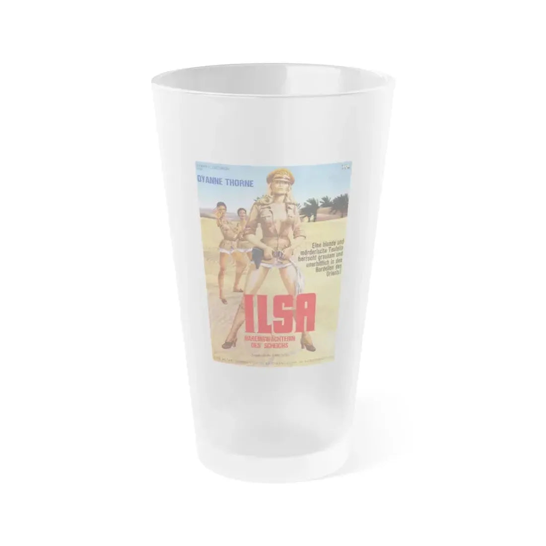 ILSA HAREM KEEPER OF THE OIL SHEIKS (GERMAN) 1976 Movie Poster - Frosted Pint Glass 16oz 16oz Frosted - Go Mug Yourself