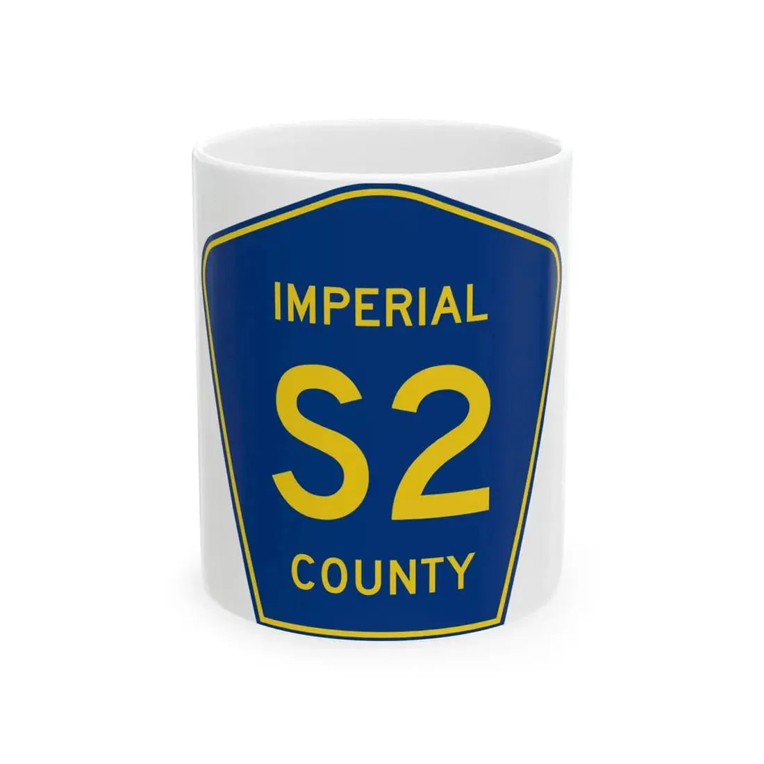 Imperial County S2 (California) (Road Sign) White Coffee Mug 11oz - Go Mug Yourself