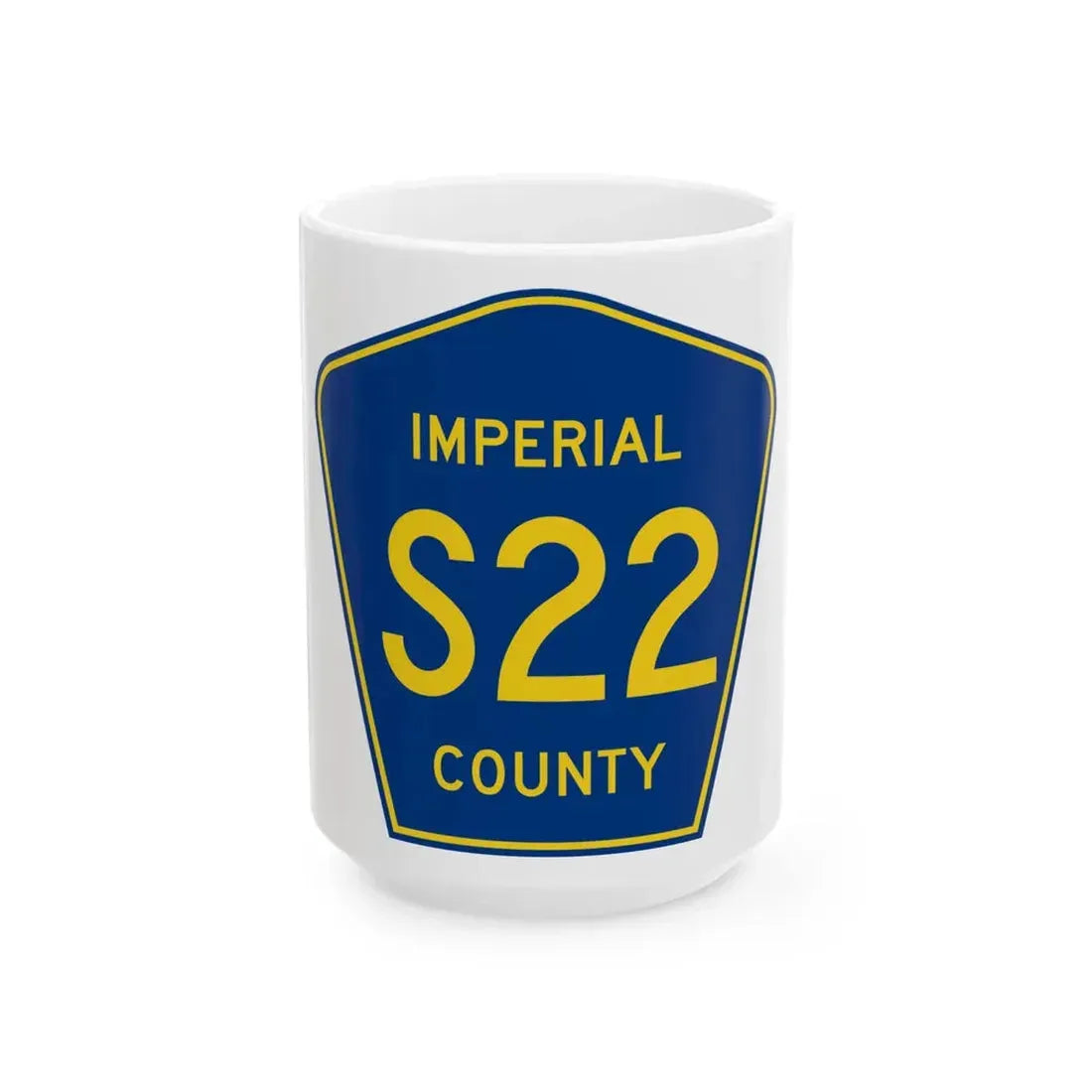 Imperial County S22 (California) (Road Sign) White Coffee Mug 15oz - Go Mug Yourself