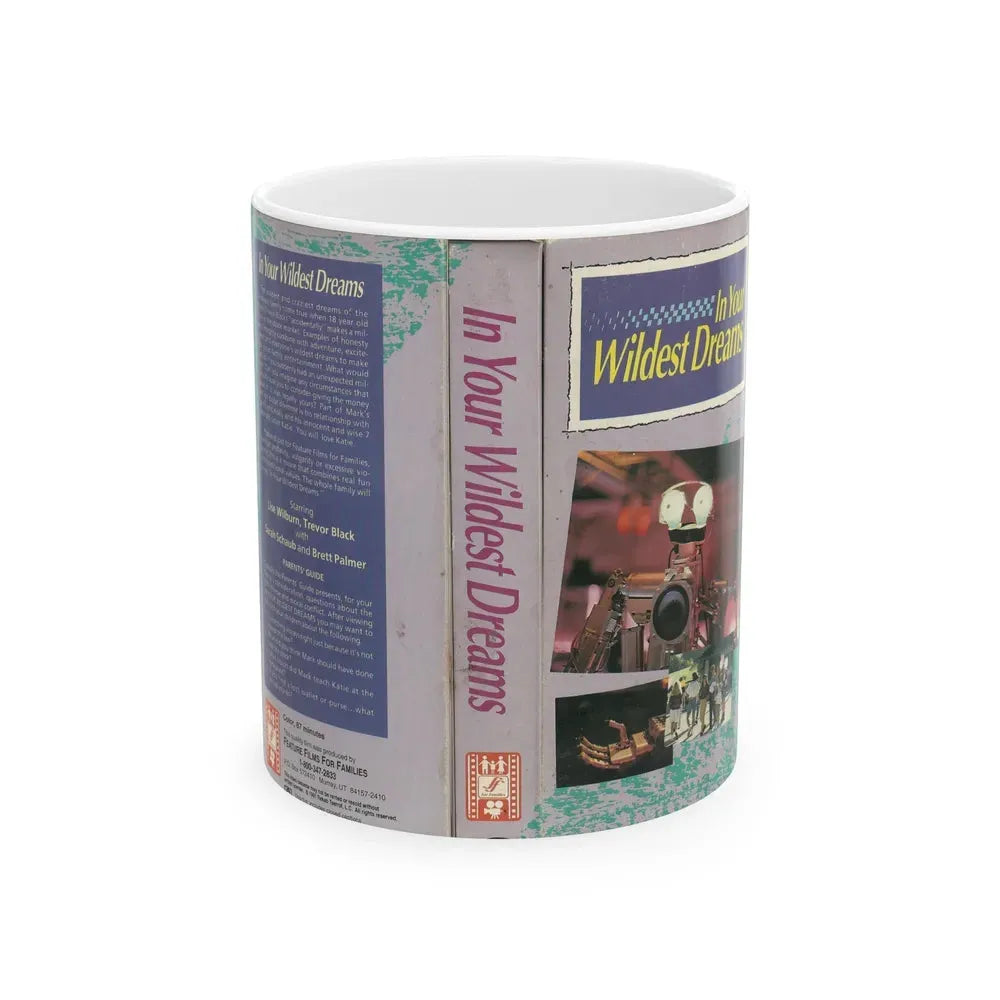 IN YOUR WILDEST DREAMS (VHS COVER) - White Coffee Mug 11oz - Go Mug Yourself