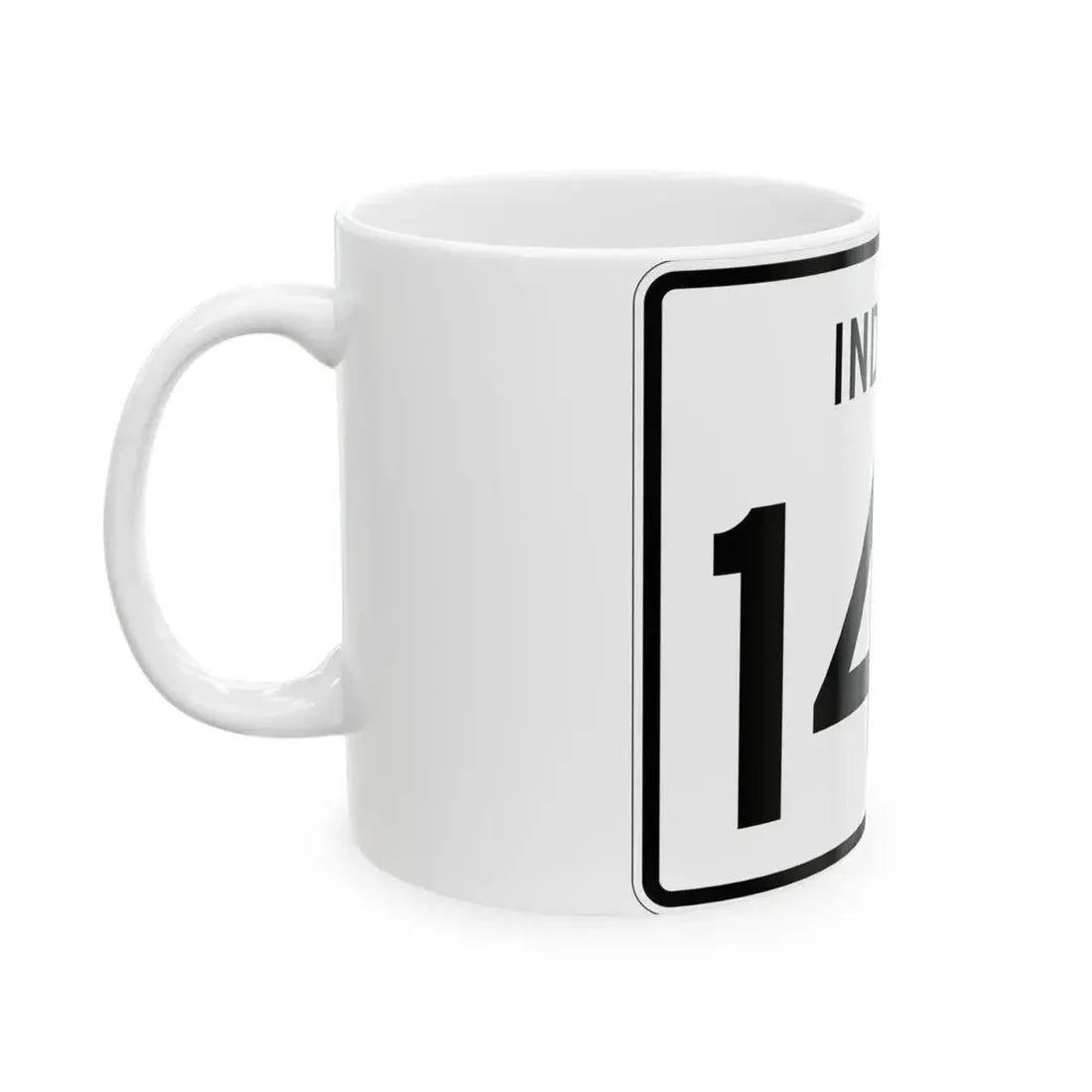 Indiana 148 (Indiana) (Road Sign) White Coffee Mug - Go Mug Yourself