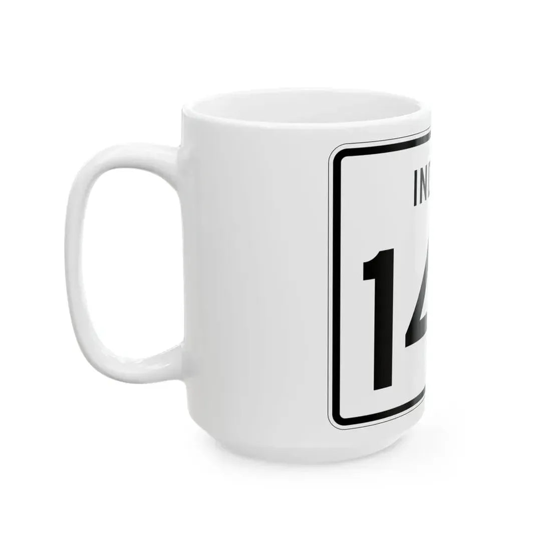 Indiana 148 (Indiana) (Road Sign) White Coffee Mug - Go Mug Yourself