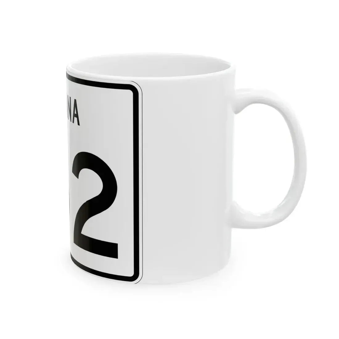 Indiana 152 (Indiana) (Road Sign) White Coffee Mug - Go Mug Yourself
