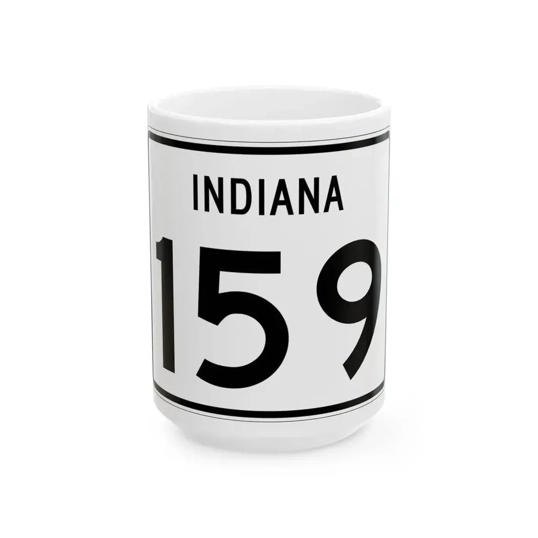 Indiana 159 (Indiana) (Road Sign) White Coffee Mug 15oz - Go Mug Yourself