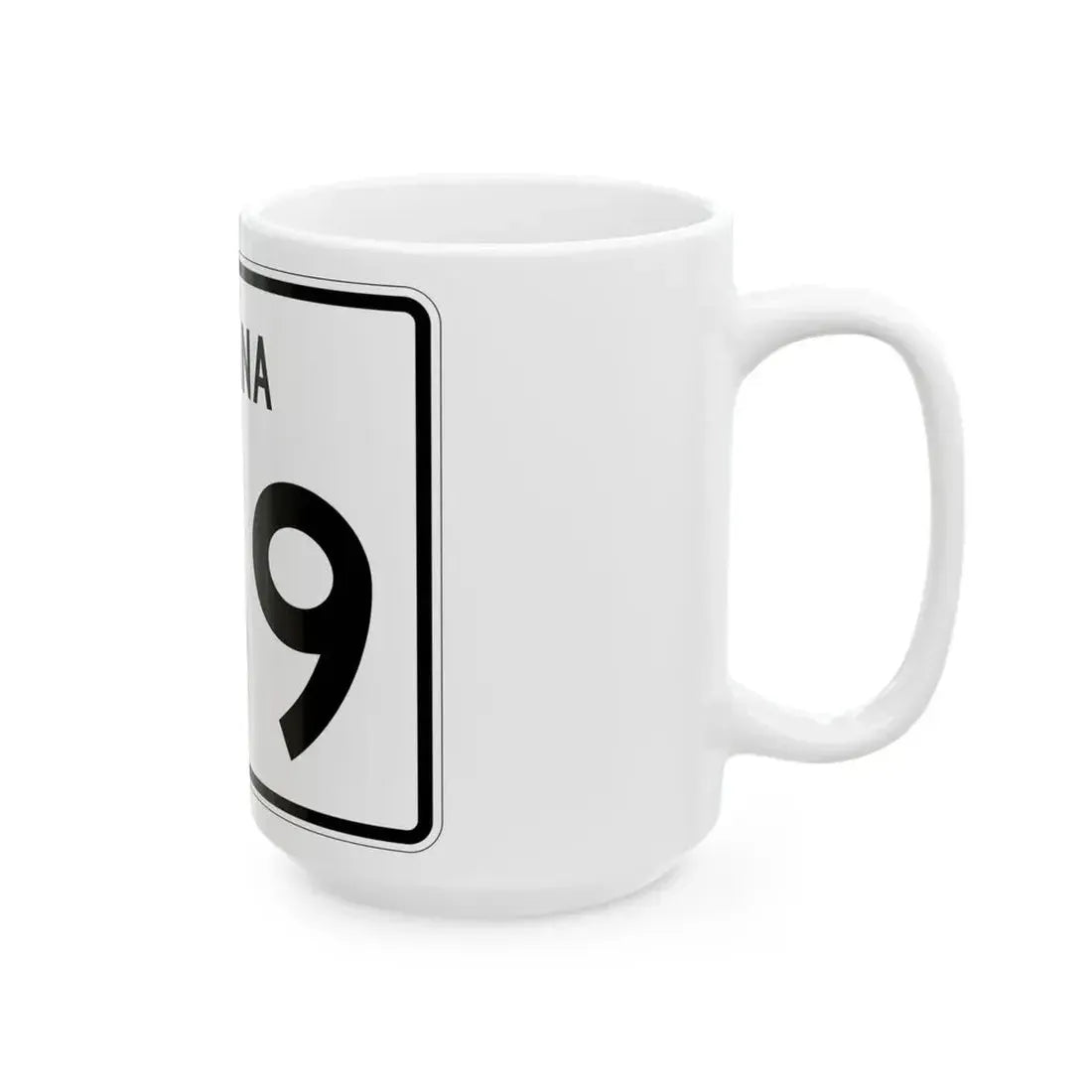 Indiana 159 (Indiana) (Road Sign) White Coffee Mug - Go Mug Yourself