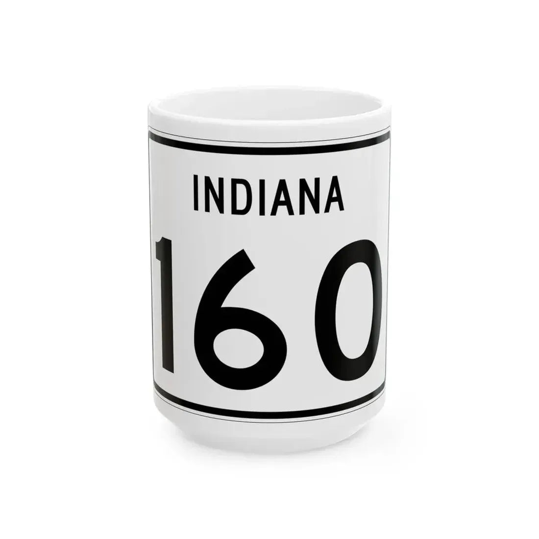 Indiana 160 (Indiana) (Road Sign) White Coffee Mug 15oz - Go Mug Yourself
