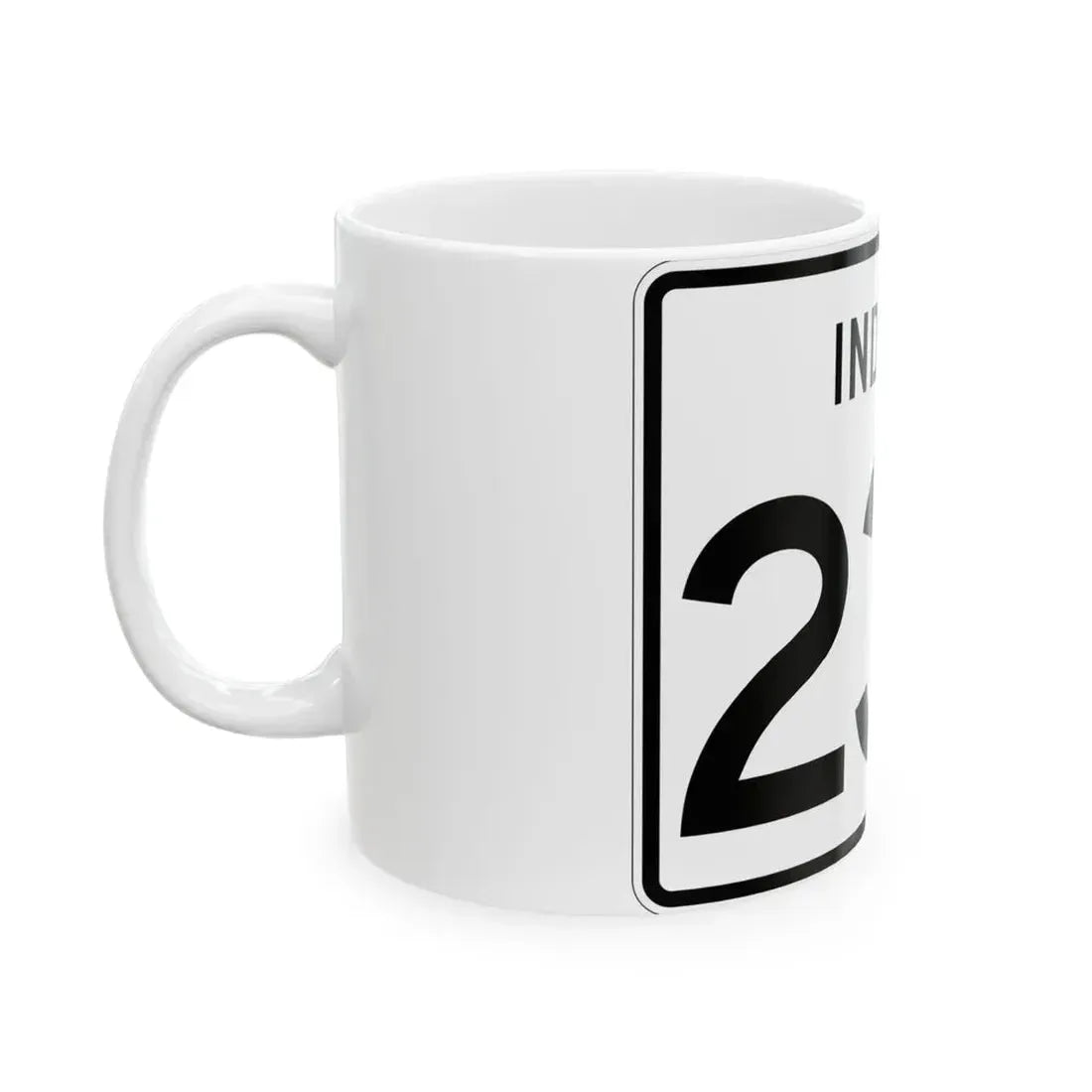 Indiana 235 (Indiana) (Road Sign) White Coffee Mug - Go Mug Yourself