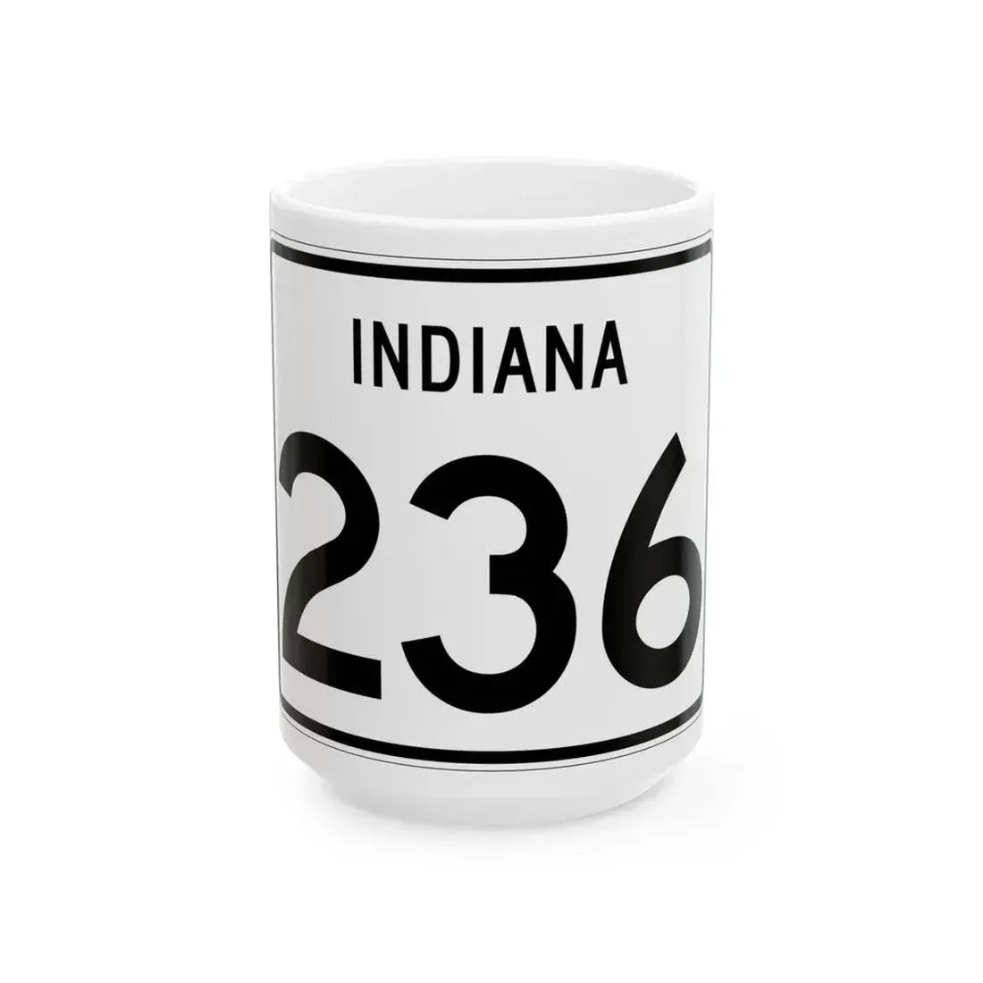 Indiana 236 (Indiana) (Road Sign) White Coffee Mug 15oz - Go Mug Yourself