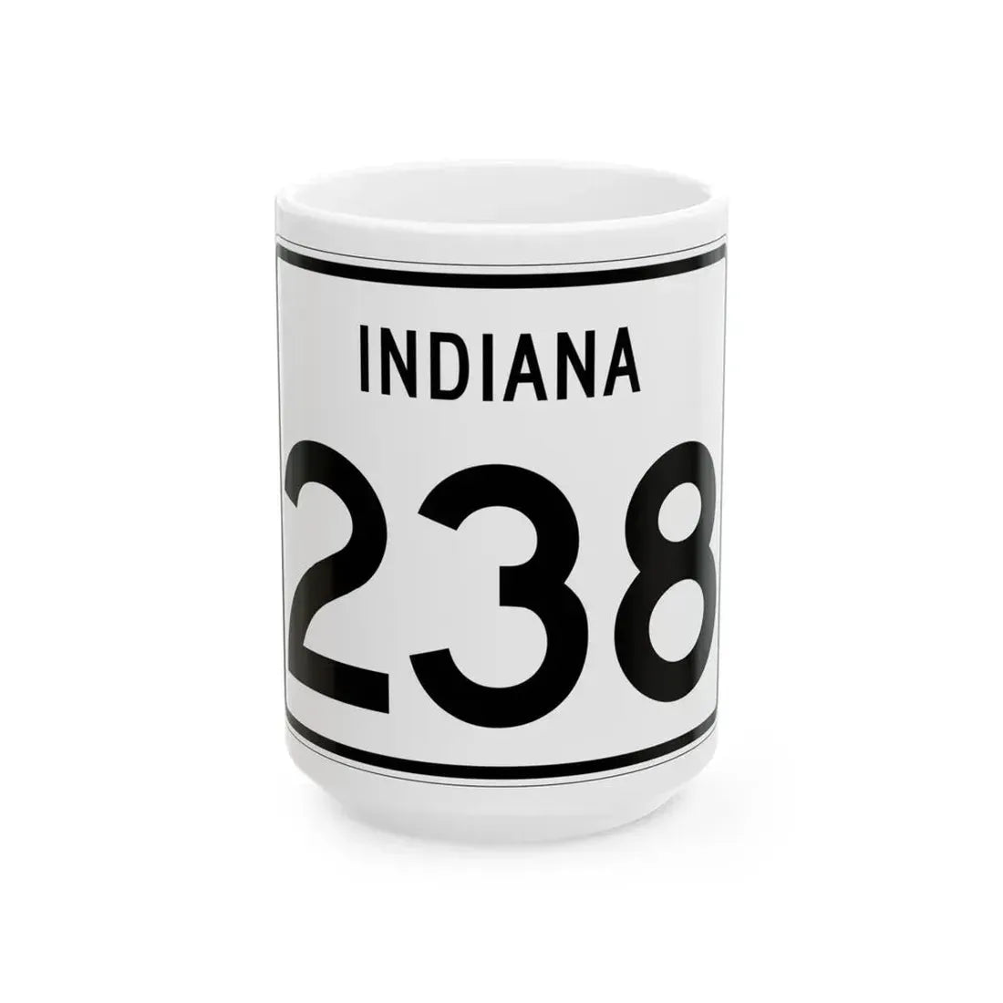 Indiana 238 (Indiana) (Road Sign) White Coffee Mug 15oz - Go Mug Yourself