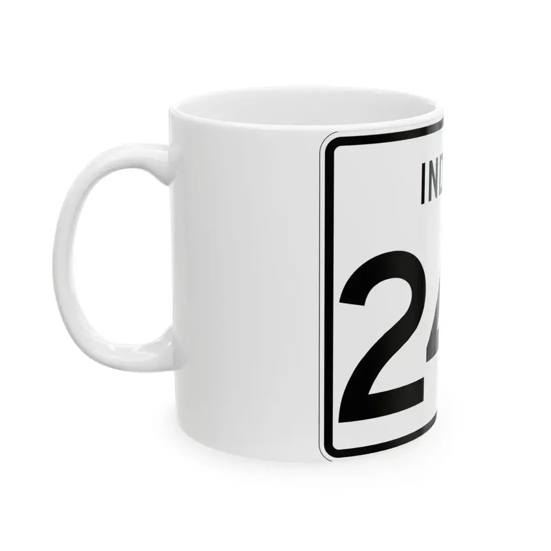 Indiana 240 (Indiana) (Road Sign) White Coffee Mug - Go Mug Yourself