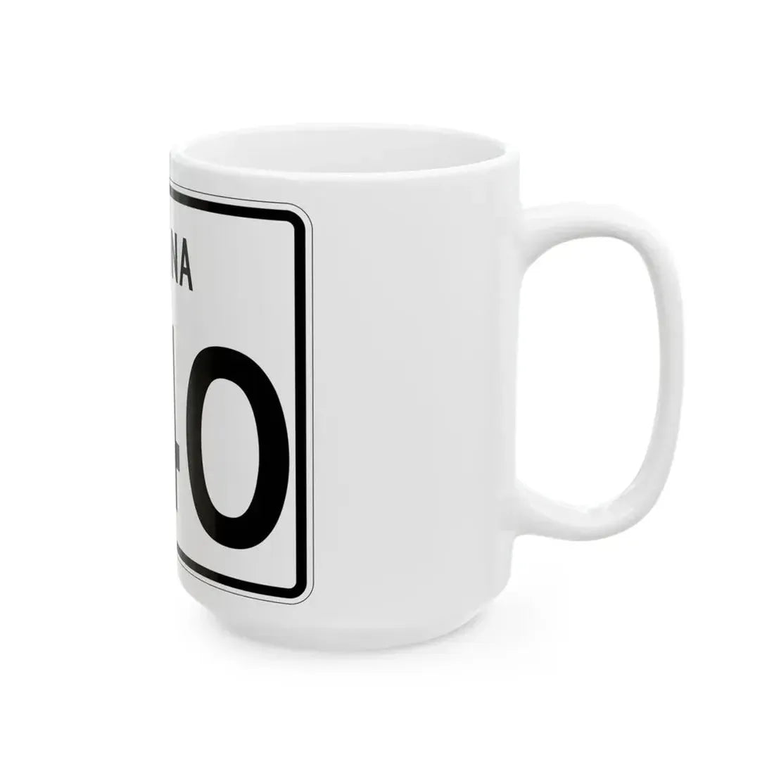 Indiana 240 (Indiana) (Road Sign) White Coffee Mug - Go Mug Yourself