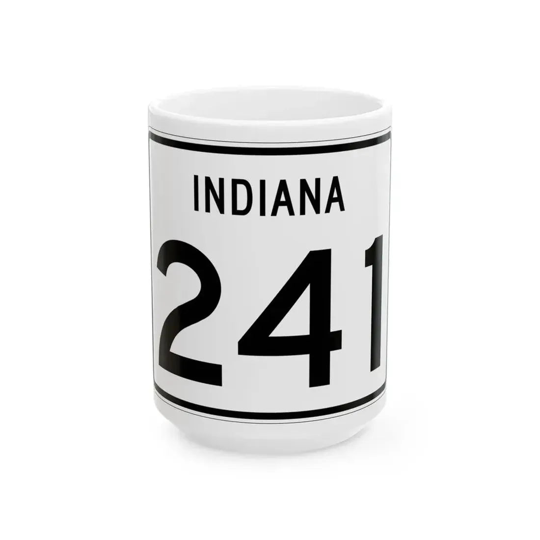 Indiana 241 (Indiana) (Road Sign) White Coffee Mug 15oz - Go Mug Yourself