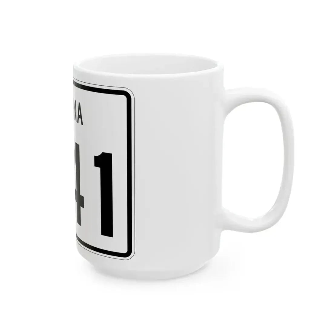 Indiana 241 (Indiana) (Road Sign) White Coffee Mug - Go Mug Yourself