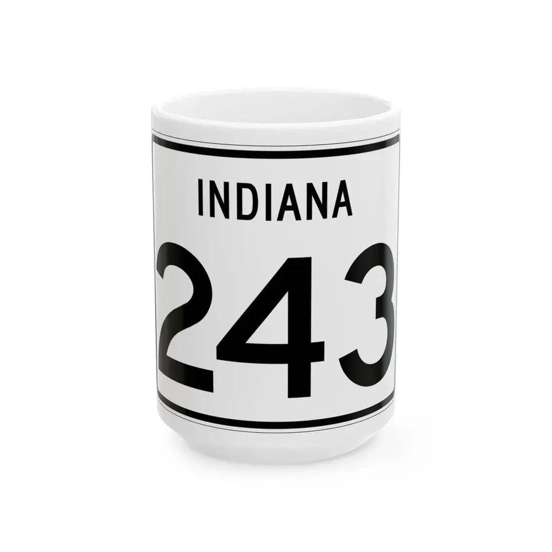 Indiana 243 (Indiana) (Road Sign) White Coffee Mug 15oz - Go Mug Yourself