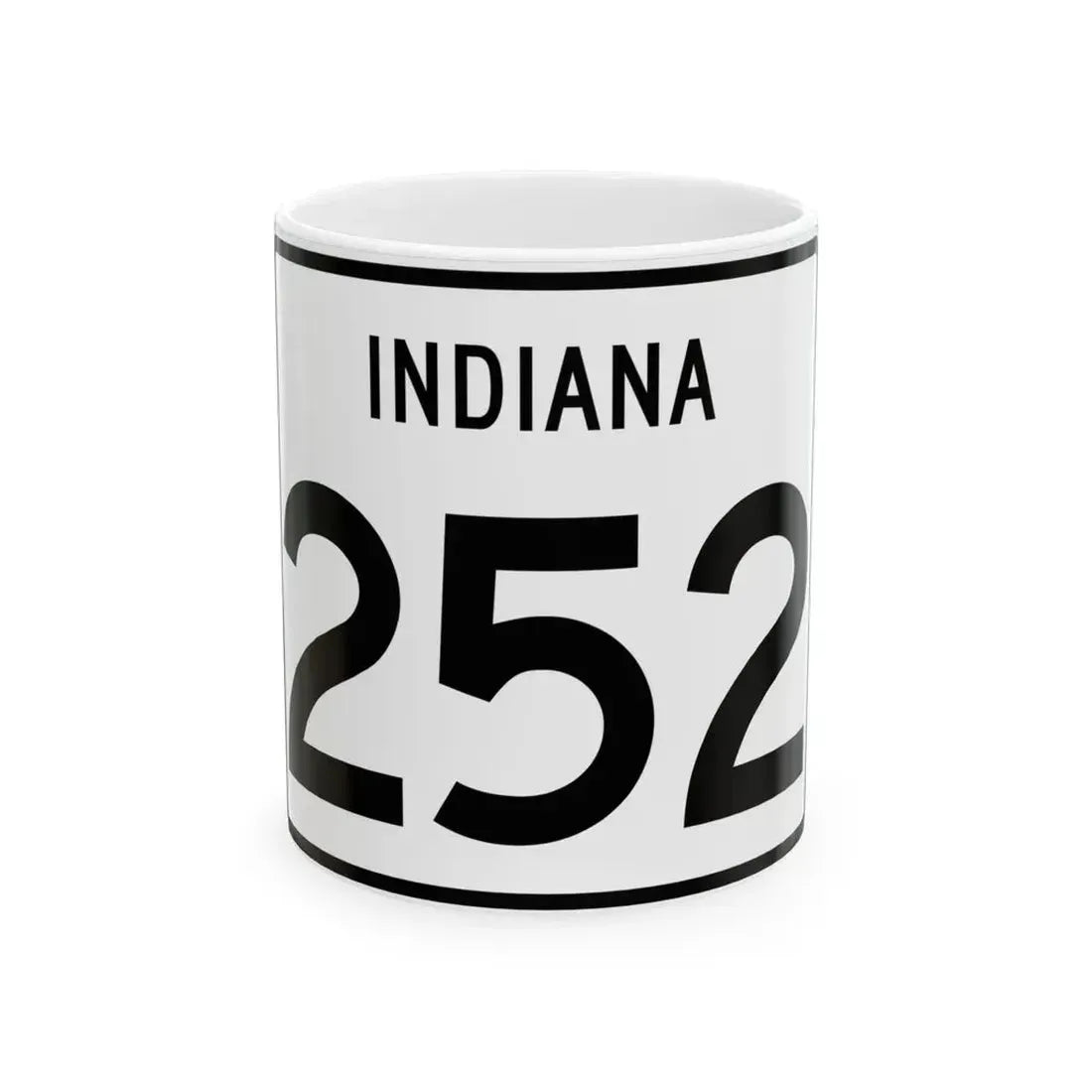 Indiana 252 (Indiana) (Road Sign) White Coffee Mug 11oz - Go Mug Yourself