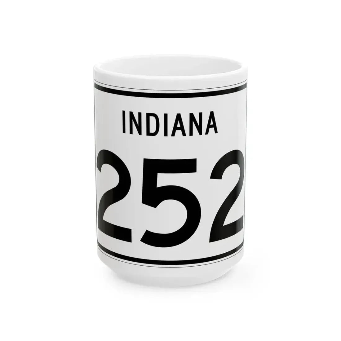 Indiana 252 (Indiana) (Road Sign) White Coffee Mug 15oz - Go Mug Yourself