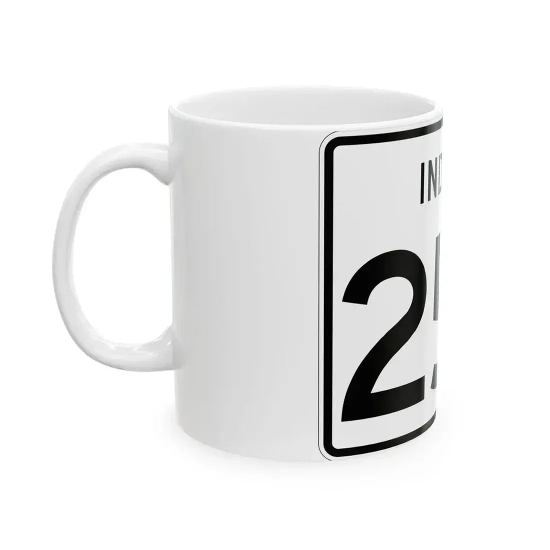 Indiana 252 (Indiana) (Road Sign) White Coffee Mug - Go Mug Yourself