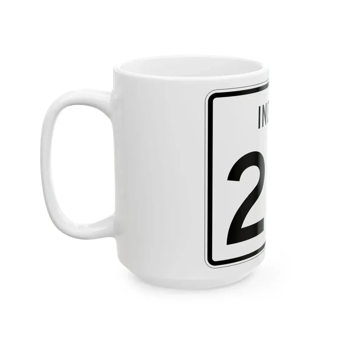 Indiana 261 (Indiana) (Road Sign) White Coffee Mug - Go Mug Yourself